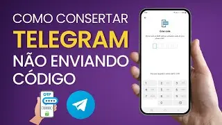 Como consertar o Telegram que não envia o código de verificação (atualização 2024)