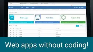 Create database-driven web applications without coding