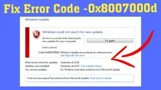 Fix Some update File Are Missing Or Have Problem Windows Error Code 0x8007000d