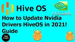 How to Update Nvidia Drivers HiveOS in 2021! Guide