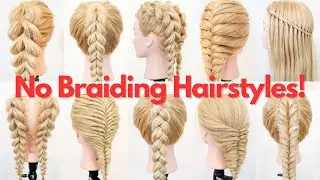 Can’t braid? Try These 9 Fake Braids For Beginners! NO BRAIDING!! Super Easy Faux Braids For Summer!