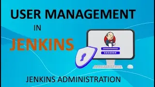 User Management in Jenkins | Create Modify and set user permissions