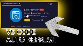 VSCode Auto-Refresh Browser as You Code