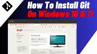 How To Download & Install Git on Windows 10/11 | Step By Step