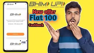 Bhim App New Offer Loot All User Earn Flat 100 Cashback ! Amazon Pay Cashback, Mobile Recharge Offer