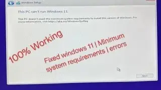 How to Fix | This PC Can't Run Windows 11 While Booting | Windows 11
