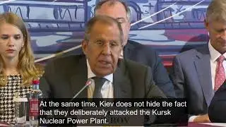 Sergey Lavrov Briefing on Current Situation with Ukraine Conflict - Sept 2024 - English Subtitles