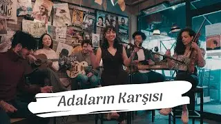 Yaren Arduçluoğlu - Adaların Karşısı (Performance Video)