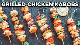 Grilled Chicken Kabobs that are perfect every time!