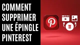 Comment supprimer une épingle sur Pinterest