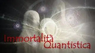 Immortalità Quantistica - Creepypasta #11