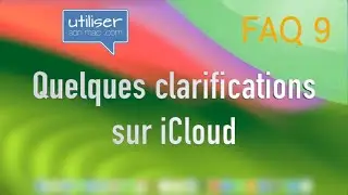 Quelques clarifications sur iCloud