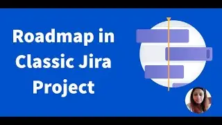 Roadmap in Classic Jira Project | How to enable roadmap in Jira classic | Roadmap in Jira Classic