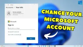 How to Change MICROSOFT ACCOUNT in Windows 11 (EASY)