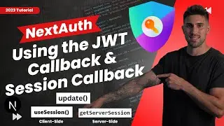 Next Auth - JWT & Session Callback & How to Update User Session