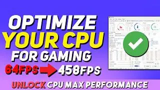 How To OPTIMIZE Your CPU/Processor For Gaming & Performance in 2024 - BOOST FPS & FIX Stutters ✅