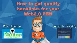 How to build backlinks for your web2.0 Private Blog Network - Link Indexing