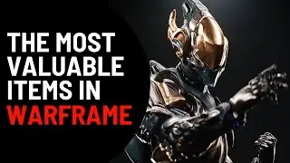 THE MOST EXPENSIVE ITEMS IN WARFRAME THAT YOU MUST OWN RIGHT NOW!