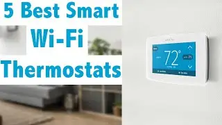 5 Best Smart Wi Fi Thermostats 2020 | Best Thermostat for Alexa and Google Assistant