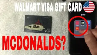 ✅  Can You Use Walmart Visa Gift Card On McDonalds App 🔴