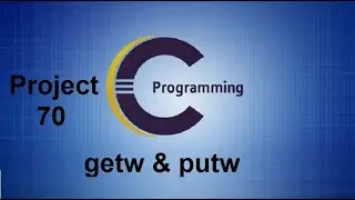 File Handling Program using getw() and putw() in C Programming - Project 70