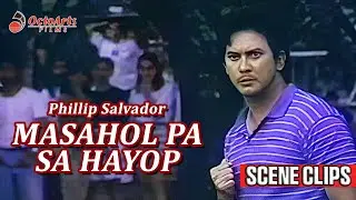 MASAHOL PA SA HAYOP (1993) | SCENE CLIPS 1 | Phillip Salvador, Willie Revillame, Atoy Co