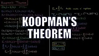 Computational Chemistry 4.21 - Koopman's Theorem