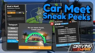 New Car Meet Feature Sneak Peeks! | Exclusive Leaks | Driving Empire - Roblox