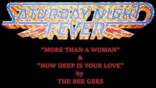 Saturday Night Fever (1977) OST: More Than A Woman & How Deep is Your Love The Bee Gees ((HD))