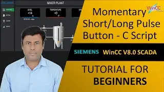 WinCC v8.0: How to Create a Momentary Button Using C Script | Step by Step Beginners Tutorial