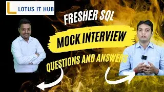 Fresher Mock Interview SQL | Technical Round | SQL Interview for Fresher | HR Interview | it Pune