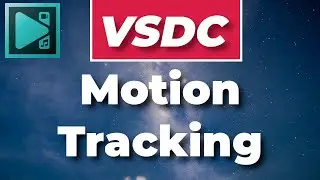 [VSDC Pro]How to use the motion tracking feature in VSDC Video Editor?