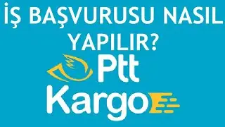 Ptt Kargo İş Başvurusu Nasıl Yapılır?