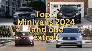 Top 4 Minivans 2024 and One Honorable Mention