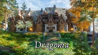 2024 EPIC New Skyrim Home, Dragonia, for PC