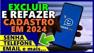 Como EXCLUIR e REFAZER a CONTA do CAIXA TEM atualizado em 2024 passo a passo