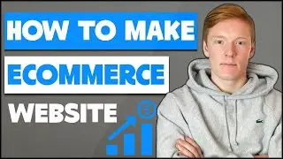 How to Create an eCommerce Website - Online Store Full Tutorial!