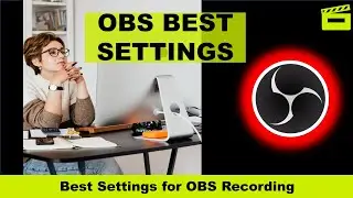 OBS Video Recording Software | Best of OBS Setting for Recording | Free screen recording setup