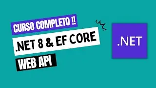 Curso Completo | WEB API com .NET 8 e SQL Server | CRUD + Repository Pattern 💻