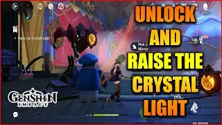 Genshin Impact: Unlock and Raise the Crystal Light