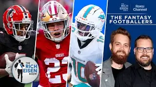 The Fantasy Footballers: How to Strategize the First Few Rounds of Your Draft | The Rich Eisen Show