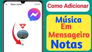 Como adicionar música nas notas do Messenger (2024) | Coloque música nas notas do Facebook Messenger