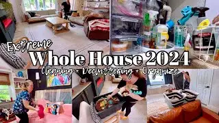 Extreme Whole House Cleaning Decluttering And Organize With Me / Deep Cleaning Motivation