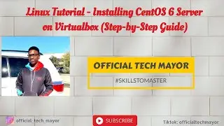 Installing CentOS 6 on Virtualbox   Windows and MacOS