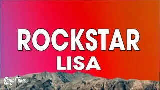 Lisa - Rockstar (Lyrics)