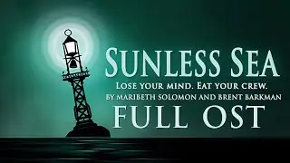 Sunless Sea Full OST (ingame)