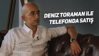 Deniz Toraman ile Telefonda Satış Teknikleri | Biz Bize 016