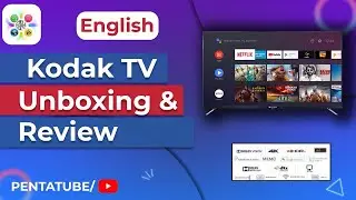 Kodak TV 📺 | Unboxing & full review | In English | Ultra HD 4K LED | #kodak