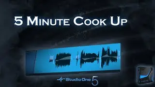 Sampling In Studio One 5 | Dark Trap Beat | 5 Minute Cook Up