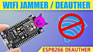 How To Make a  WiFi Jammer With NODEMCU | ESP8266 Deauther | TFK